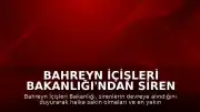 Bahreyn İçişleri Bakanlığı'ndan Siren Uyarıları Sonrası Halk Halka Güvenli Bölgelere Geçiş Çağrısı