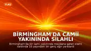 Birmingham'da Camii Yakınında Silahlı Saldırı: 16 Yaşında Genç Ağır Yaralandı