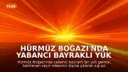 Hürmüz Boğazı'nda Yabancı Bayraklı Yük Gemisi Karaya Oturdu
