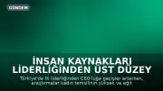 İnsan Kaynakları Liderliğinden Üst Düzey Yönetime Geçiş Trendi Artıyor