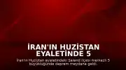İran'ın Huzistan Eyaletinde 5 Büyüklüğünde Deprem Meydana Geldi