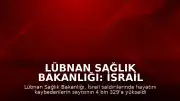 Lübnan Sağlık Bakanlığı: İsrail Saldırılarında Can Kaybı 4 Bin 329'a Ulaştı