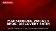 Mahkemeden Warner Bros. Discovery Satın Alımına Geçici Engel