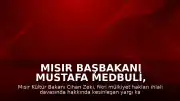 Mısır Başbakanı Mustafa Medbuli, Kültür Bakanı Cihan Zeki'nin İstifasını Kabul Etti