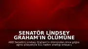 Senatör Lindsey Graham'ın Ölümüne İlişkin Yeni Detaylar: Göğüs Ağrısı Şikayetiyle 911 Çağrısı Yapılmış