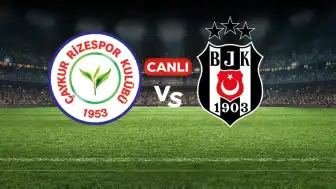 Rizespor Beşiktaş Maçı Bein Sports 1'de Canlı Yayınlanacak