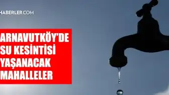Arnavutköy Hastane Mahallesi'nde Su Kesintisi Sona Erdi