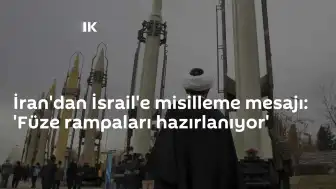 İran'dan İsrail'e Misilleme Sinyali: Füze Rampaları Hazırlanıyor