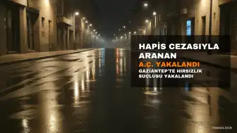 Gaziantep'te 14 Yıl Hapis Cezasıyla Aranan Şahıs Yakalandı