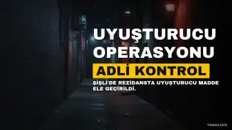 Şişli'deki Rezidansta Uyuşturucu Operasyonu: Mesut Can Tomay ve 2 Şüpheli Hakkında Adli Kontrol Kararı