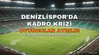 Denizlispor'da Kadro Krizi: Oyuncu Kalmadı