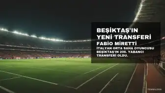 Fabio Miretti, Beşiktaş'ın 206. Yabancı Futbolcusu Oldu