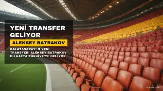 Galatasaray'ın Yeni Transferi Aleksey Batrakov Bu Hafta İçinde Geliyor