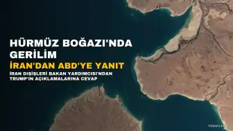 İran'dan Trump'ın Hürmüz Boğazı Açıklamasına Yanıt: 'İran'ındır, İran'ındır ve İran'ın olacaktır'