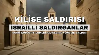 İsrailliler Doğu Kudüs'teki Ermeni Kilisesine Saldırdı