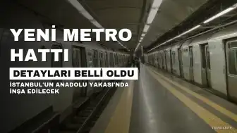 İstanbul'un Yeni Metro Hattının Detayları Açıklandı: Güzergah ve Durak Sayısı Belli Oldu