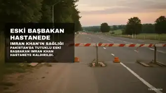 Pakistan'da Tutuklu Eski Başbakan Imran Khan Hastaneye Kaldırıldı