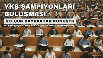 Selçuk Bayraktar'dan YKS Şampiyonlarına Tavsiyeler: 'Rahatsızlığınızı Üretime Dönüştürün'