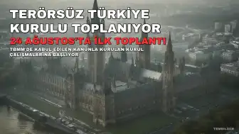 Terörsüz Türkiye Kurulu İlk Toplantısını Yapacak
