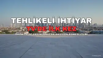 TV'de İlk Kez Yayınlanacak 'Tehlikeli İhtiyar' Filminin Konusu ve Oyuncuları Açıklandı
