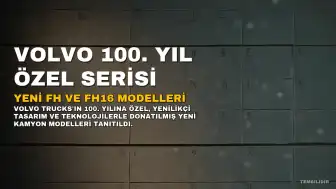 Volvo Trucks, 100. Yıl Dönümü Anısına Özel Seri "Volvo 100 Year Edition"u Tanıttı