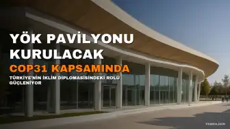 YÖK Başkanı Özvar: COP31 Kapsamında 'YÖK Pavilyonu' Kurulacak