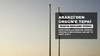 Arakçi'den Ürdün'e Tepki: 'İran Ne Kadar Beklemeli?'