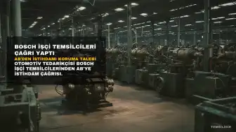 Bosch İşçi Temsilcileri AB'den Otomotiv Sektöründe İstihdamı Korumasını Talep Etti