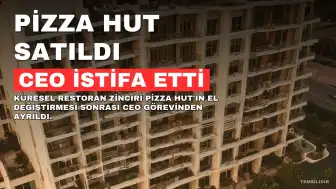 Pizza Hut'ın Küresel CEO'su Aaron Powell Görevinden İstifa Etti