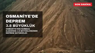 Osmaniye'nin Sumbas ilçesinde 3.8 büyüklüğünde deprem kaydedildi