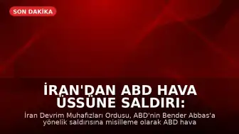 İran'dan ABD Hava Üssüne Saldırı: "Yanıtımız Daha Kararlı Olacaktır"