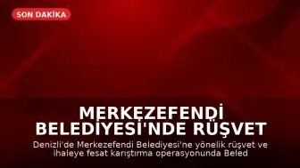 Merkezefendi Belediyesi'nde Rüşvet Operasyonu: 13 Gözaltı