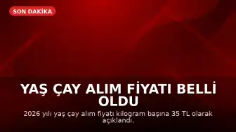 Yaş Çay Alım Fiyatı Belirlendi