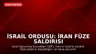 İsrail Ordusu: İran Füze Saldırısı Başlattı