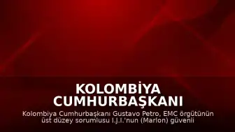 Kolombiya Cumhurbaşkanı Gustavo Petro: "Bu, Kolombiya'nın batısında mafyanın silahlı yapılarına indirdiğimiz en ağır darbedir."
