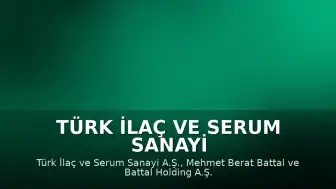 Türk İlaç ve Serum Sanayi A.Ş. Konkordato Başvurusunda Bulundu