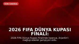 2026 FIFA Dünya Kupası Finali: Lionel Messi Şampiyonluk Hayaline Veda Etti