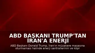 ABD Başkanı Trump'tan İran'a Enerji Altyapısı Tehdidi: "Masaya oturup müzakere etmezlerse tüm enerji santrallerini ve tüm köprülerini yok edeceğiz"
