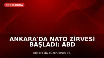 Ankara'da NATO Zirvesi Başladı: ABD Başkanı Donald Trump'ı Taşıyan Uçak Esenboğa'ya İndi