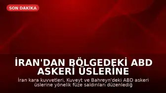İran'dan Bölgedeki ABD Askeri Üslerine Yönelik Füze Saldırısı