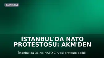 İstanbul'da NATO Protestosu: AKM'den Dolmabahçe'ye Yürüyüş Gerçekleştirildi