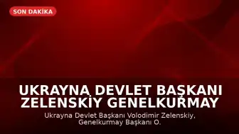 Ukrayna Devlet Başkanı Zelenskiy Genelkurmay Başkanı Sırskiy'yi Görevden Aldı