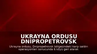 Ukrayna Ordusu Dnipropetrovsk Bölgesinde 25 Kilometrelik İlerleme Kaydetti
