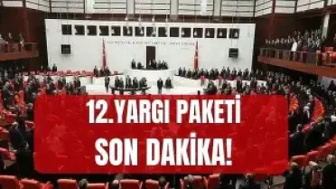 12. Yargı Paketi Meclis'e Sunulmak Üzere Hazırlanıyor: Yargılamaların Hızlandırılması Hedefleniyor