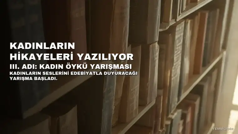 III. "Adı: Kadın" Öykü Yarışması Başladı