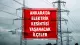 Ankara'da 22 Mayıs'ta Elektrik Kesintisi Yaşanacak İlçeler ve Saatleri