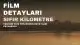 Sıfır Kilometre Filmi Hakkında Detaylar Paylaşıldı