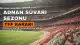 2026-2027 Süper Lig Sezonu Adnan Süvari Adıyla Anılacak