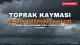 Büyükçekmece'de Toprak Kayması: Ekipler Harekete Geçti
