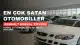Temmuz Ayının En Çok Satan Otomobil Modelleri Açıklandı
